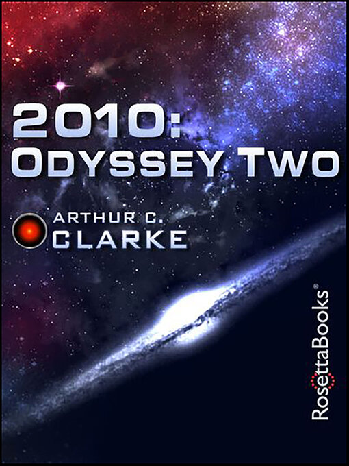 Title details for 2010 by Arthur C. Clarke - Wait list